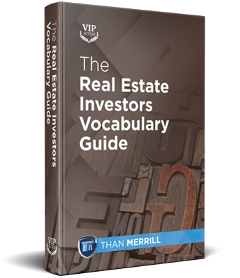 The Real Estate Investors Vocabulary Guide